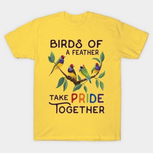 BIRDS OF A FEATHER - TAKE PRIDE TOGETHER T-Shirt